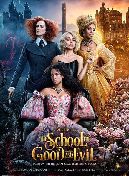 دانلود فیلم The School for Good and Evil 2022
