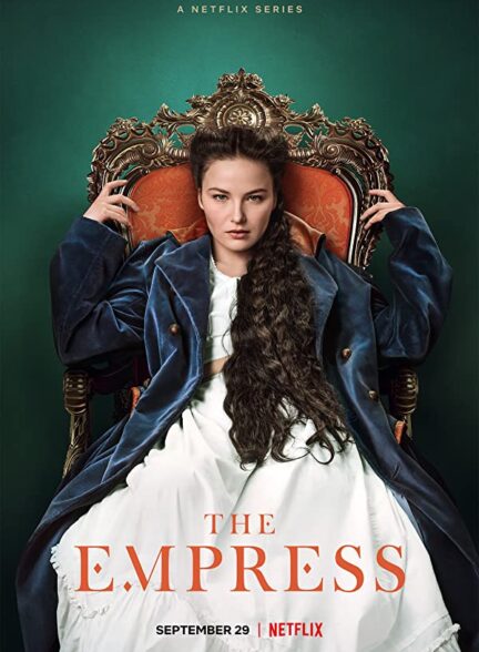 دانلود سریال The Empress 2022
