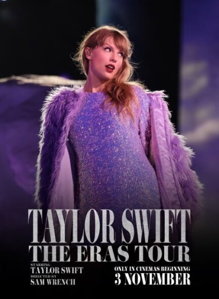 دانلود فیلم Taylor Swift: The Eras Tour