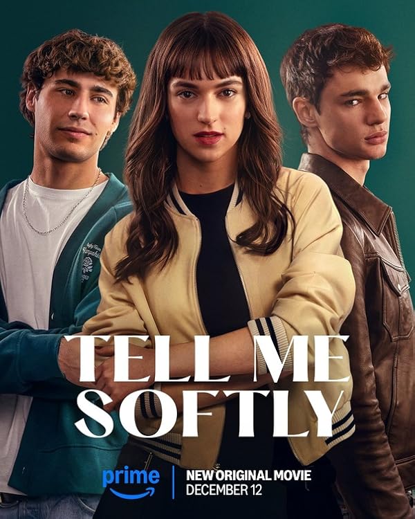 دانلود فیلم Tell Me Softly 2025