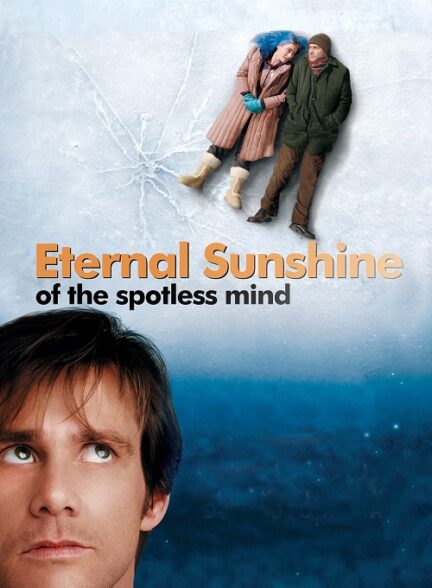 دانلود فیلم Eternal Sunshine of the Spotless Mind 2004
