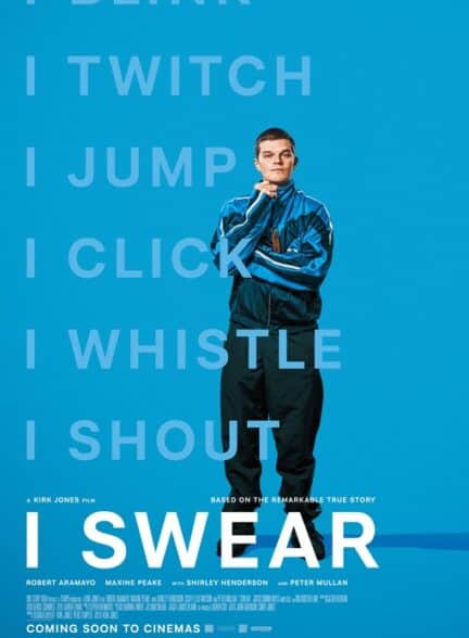 دانلود فیلم I Swear 2025