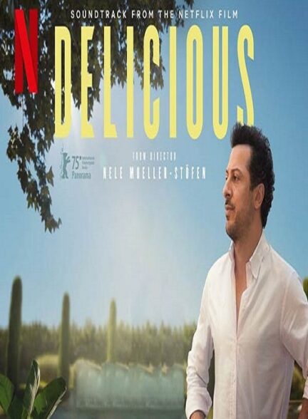 دانلود فیلم Delicious 2025