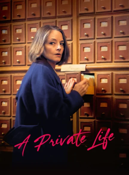 دانلود فیلم A Private Life 2025