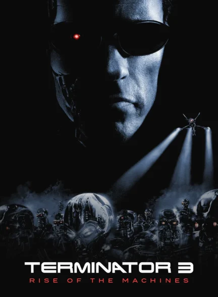 دانلود فیلم Terminator 3: Rise of the Machines 2003