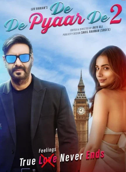 دانلود فیلم De De Pyaar De 2 2025