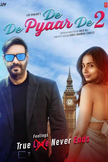 دانلود فیلم De De Pyaar De 2 2025