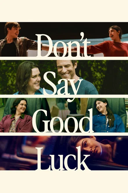 دانلود فیلم Dont Say Good Luck 2026