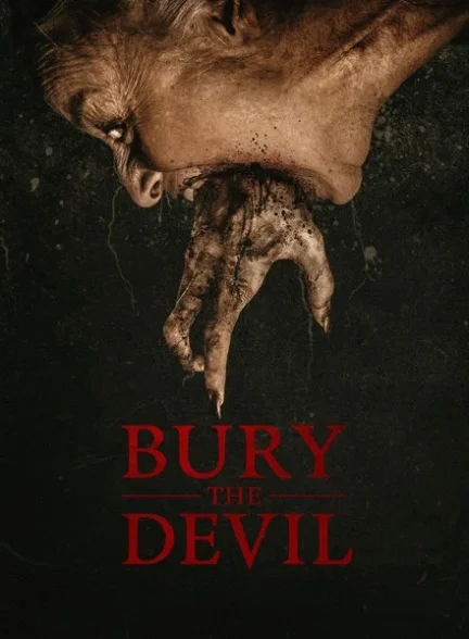 دانلود فیلم Bury the Devil 2026