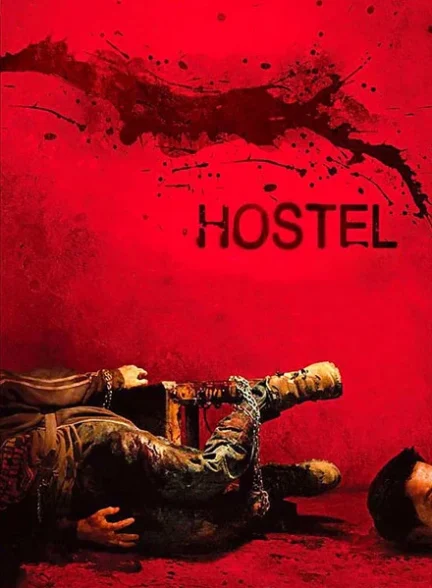 دانلود فیلم Hostel 2005